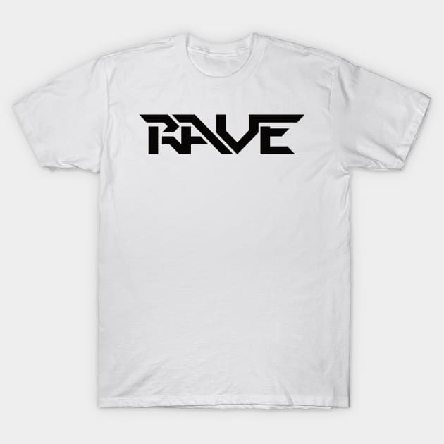 Rave Raving Techno Music Party Festival Gift T-Shirt by Jackys Design Room